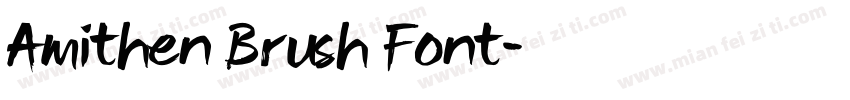 Amithen Brush Font字体转换